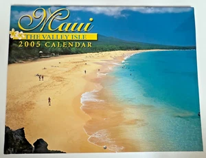 MAUI The Valley Isle 2005 Monthly Wall Calendar w/ Beautiful Pictures BRAND NEW - Picture 1 of 2