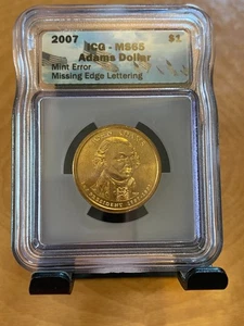 2007 Adams $1 • ICG MS65 • Missing Edge Lettering • Mint Error Coin - Picture 1 of 2