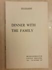 Dinner With The Family - Zena Devine John Dickson Sidney Wilcox Delllie Mcintyre