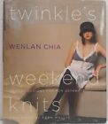 Twinkle's Weekend Knits: 20 Fast Designs for Fun Getaways by Wenlan Chia HB 2008