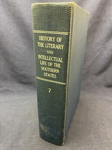 History of Literary and Intellectual Life the Southern States Poe Vol 7 VII Rare - Picture 1 of 11