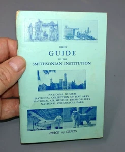 Vintage - BRIEF GUIDE TO THE SMITHSONIAN INSTITUTION - 7th Edition WASHINGTON DC - Imagen 1 de 8
