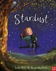 Stardust by Jeanne Willis Book The Cheap Fast Free Post