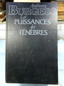 LES PUISSANCES DES TÉNÈBRES, ANTHONY BURGESS, ÉDITIONS ACROPOLE, 1981 - Picture 1 of 12