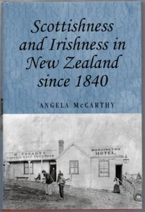 Scottishness and Irishness in New Zealand since 1840 - 2011 1st edition - Picture 1 of 3