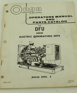 Vintage ONAN DFU Series Electric Generator Operators Manual & Parts Catalog - Picture 1 of 1