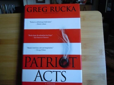 Rucka, Greg - Patriot Acts - Signed - 1st - VG+ - Image 1 of 3