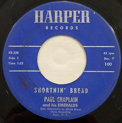 Paul Chaplain & His Emeralds – Shortnin' Bread – Harper Records 100 – 1960 45RPM - Image 1 of 4
