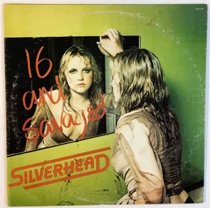 SILVERHEAD 16 And Savaged 1973 LP MCA 391 - Picture 1 of 7
