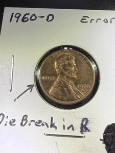 1960 D Lincoln Memorial cent . R Die Chip Error AU - Picture 1 of 2