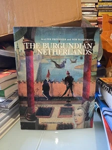 The Burgundian Netherlands by Walter Prevenier - 1986 Hardback - Bild 1 von 7
