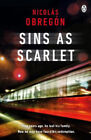 Sins As Scarlet: 'In The Heady Tradition Of Raymond Chandler And Michael