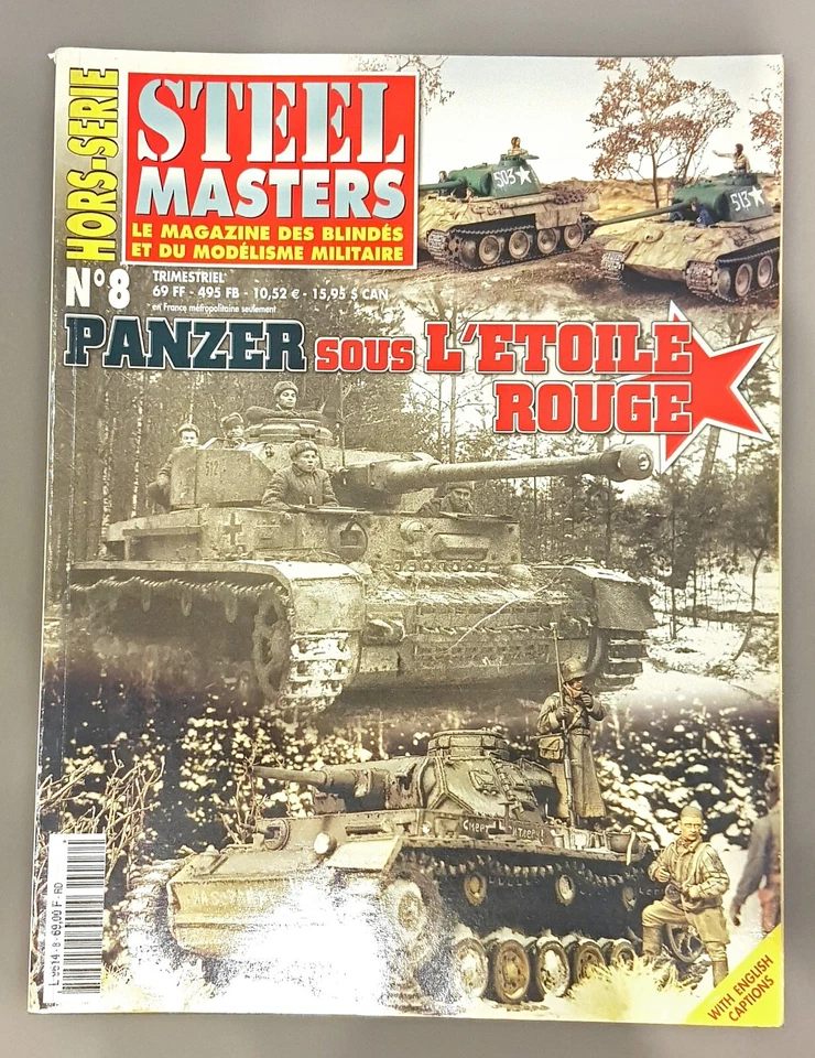 STEEL MASTERS HORS-SERIE N°8  PANZER SOUS L'ETOILE ROUGE anno 2001 - Immagine 1 di 1