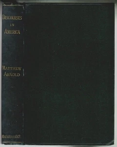 MATTHEW ARNOLD Discourses in America 1885 - Picture 1 of 1