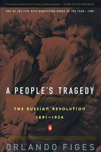 Eine Volkstragödie: Eine Geschichte der russischen Revolution von Orlando Figes (Englisch - Bild 1 von 1