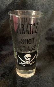 Tall "Pirates Shot Glass" 8 Ounce...Marked "Frisa 19" - Picture 1 of 3