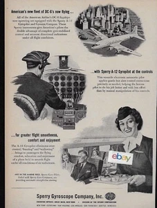 AMERICAN AIRLINES NUOVA FLOTTA DI DC-6 CON GIROSCOPIO SPERRY A12 PILOTA AUTOMATICO 1947 ANNUNCIO - Foto 1 di 1