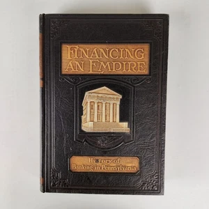 Financing an Empire History of Banking in Pennsylvania Vol 1 JT Holdsworth 1928 - Picture 1 of 20