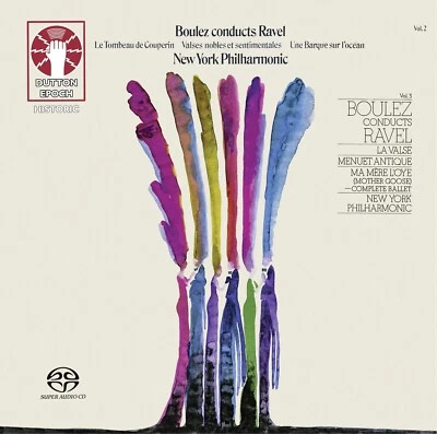 Pierre Boulez Conducts Ravel Vols 2 & 3 (Valses nobles, Couperin etc.) SACD - Image 1 of 2