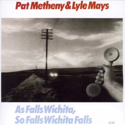 PAT/MAYS,LYLE METHENY - AS FALLS WICHITA,SO FALLS WICHITA FALLS   CD NEU - Bild 1 von 2