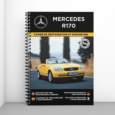 MERCEDES R170 : Cahier de Restauration - 100 Pages - Livraison gratuite ! - Photo 1/4