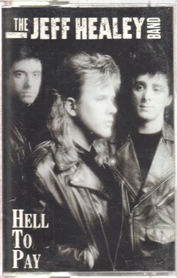 Jeff Healey Band Hell To Pay cassette Europe Arista 1990 cassettte 410815 - Image 1 of 2