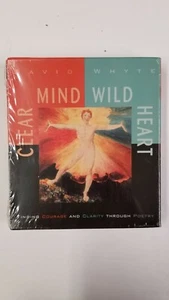 Clear Mind, Wild Heart by David Whyte (2002, CD, Unabridged) - Imagen 1 de 4