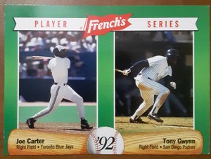JOE CARTER - TONY GWYNN   1992 FRENCH'S MUSTARD PLAYER SERIES #16