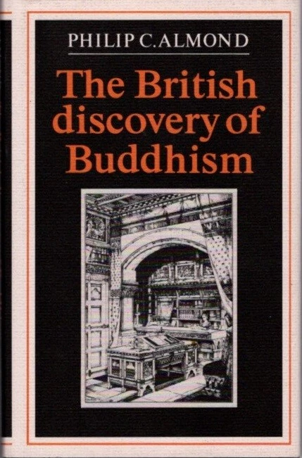 Philip C Almond / THE BRITISH DISCOVERY OF BUDDHISM 1st Edition 1988 - Image 1 of 1