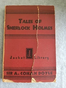 Tales of Sherlock Holmes By Sir A. Conan Doyle (1932)  - Picture 1 of 6