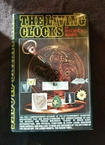 THE LIVING CLOCKS by Ritchie R Ward / 1st Edition 1971 Hardcover - Picture 1 of 7