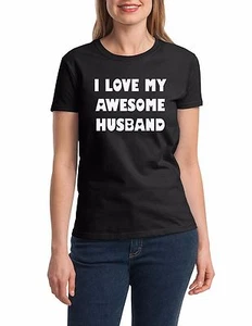 I Love My Awesome Husband #2 T Shirt Marriage Gift Anniversary Wedding T-Shirt - Picture 1 of 7