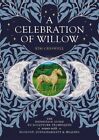 Kim Creswell   A Celebration Of Willow  The Definitive Guide To Sculp   J245z