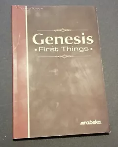 A Beka Book Genesis First Things Student Study Book-12th Grade - Picture 1 of 5