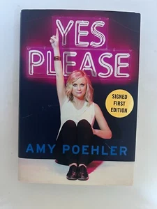 Yes, Please—Signed by Parks & Rec. Star Amy Poehler (NEW 1st Ed. & Print) - Picture 1 of 9