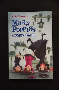 HMH P.L. TRAVERS 2015 MARY POPPINS COMES BACK PAPERBACK BOOK - Picture 1 of 2