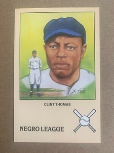 CLINT THOMAS baseball postcard Negro League Series #3 3x5 art by Susan Rini 1989