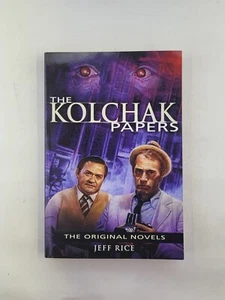 THE KOLCHAK PAPERS: THE ORIGINAL NOVELS By Jeff Rice - Foto 1 di 6