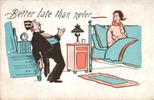 Postcard Humor Better Late Than Never Man Comes Home Undivided Back 1901-1907 - Picture 1 of 2