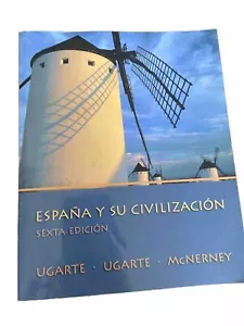 España y Su Civilización Michael, McNerney, Kathleen, Ugarte, Fra - Picture 1 of 10