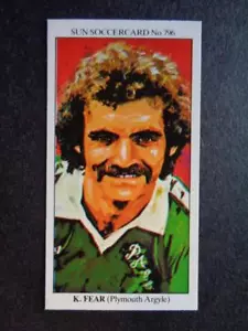 The Sun Soccercards 1978-79 - Keith Fear - Plymouth Argyle #796 - Picture 1 of 2