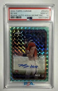 2024 Topps Chrome Bo Nix Rookie RC Auto Aqua Geometric /199 Broncos PSA 10 - Picture 1 of 2