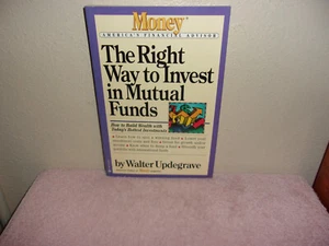 Der richtige Weg, in Investmentfonds zu investieren von Walter Updegrave (1996, Handel... - Bild 1 von 4