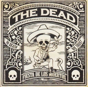 The Dead Fiesta De Los Muertos (CD) Album (UK IMPORT) - Picture 1 of 1