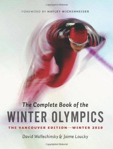 The Complete Book of the Winter Olympics: The Vancouver 2010 Edition - GOOD - Image 1 of 1