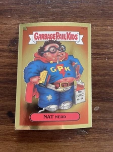 Topps Garbage Pail Kid #17a Nat Nerd Gold Foil - Picture 1 of 4