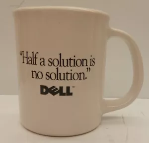Taza de café "media taza" vintage DELL COMPUTERS "Media solución no es solución" - Imagen 1 de 4