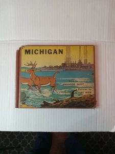 Michigan story by Bernadine Bailey Hardback Book 1950￼ - Picture 1 of 17