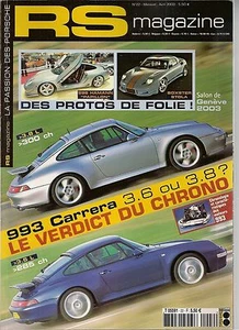 RS MAGAZINE 22 PORSCHE 993 CARRERA 3.6 & 3.8 996 C4 911 SC 3.0 911 T/R 220CH 68 - Imagen 1 de 2