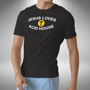 Jesus Loves Acid House Men's T-Shirt Funny Christian Rave Music Lover - Picture 1 of 6